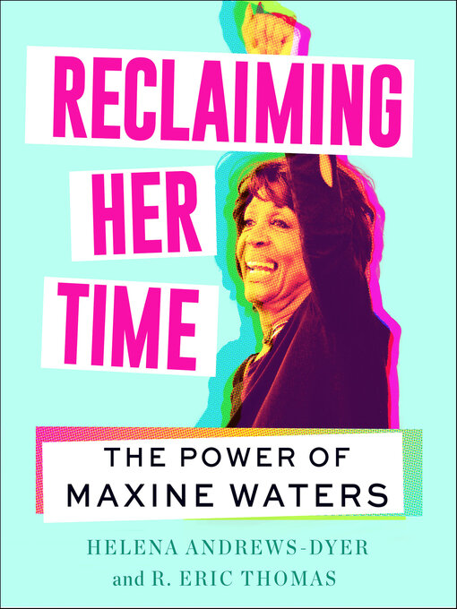 Title details for Reclaiming Her Time by Helena Andrews-Dyer - Available